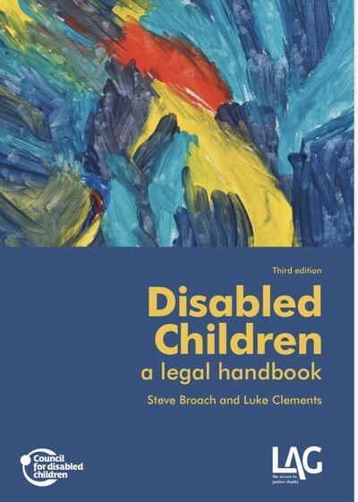Cover for Steve Broach · Disabled Children: a legal handbook (Paperback Book) [3 New edition] (2020)