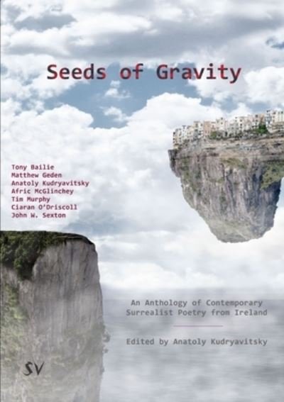 Cover for Anatoly Kudryavitsky · Seeds of Gravity (Paperback Book) (2020)