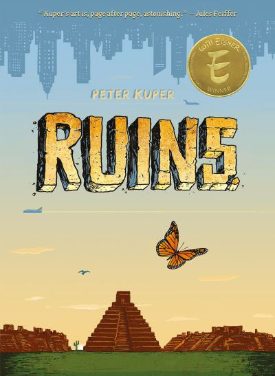 Ruins - Peter Kuper - Książki - SelfMadeHero - 9781914224188 - 29 lutego 2024