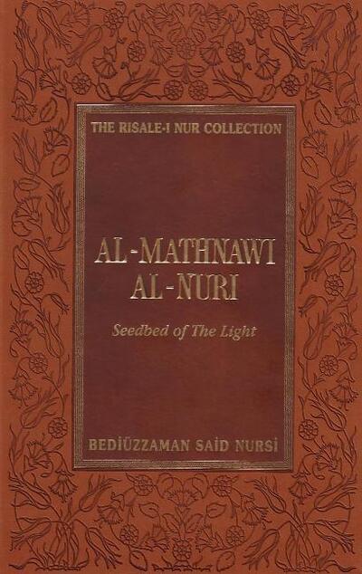 Cover for Bediuzzaman Said Nursi · Al-Mathnawi Al-Nuri: Seedbed of the Light (Hardcover Book) (2007)