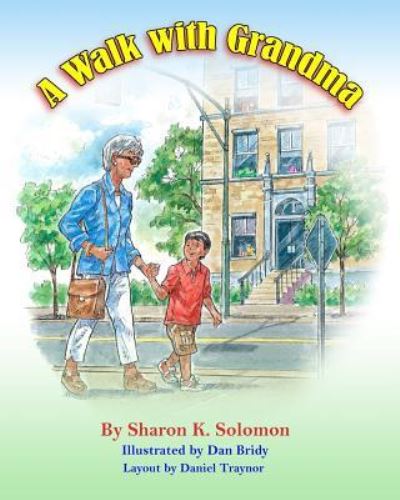 Cover for Sharon K Solomon · A Walk with Grandma (Paperback Book) (2019)