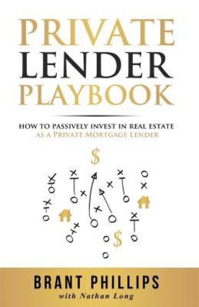 Cover for Brant Phillips · Private Lender Playbook (Paperback Book) (2018)