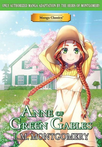 Cover for L.M Montgomery · Manga Classics Anne of Green Gables (Paperback Book) (2020)