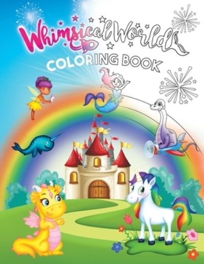 Cover for Sheri Fink · Whimsical World Coloring Book (Pocketbok) (2020)