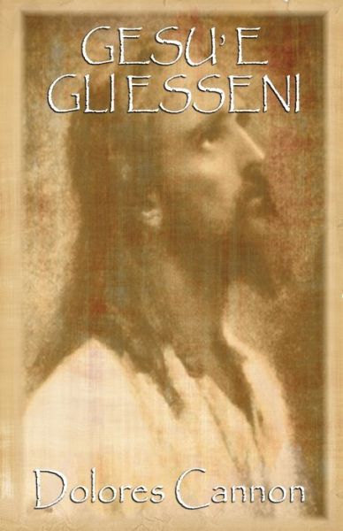 Cover for Dolores Cannon · Gesu e gli Esseni (Paperback Book) (2021)