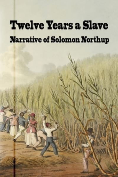 Cover for Solomon Northrup · Twelve Years a Slave (Paperback Book) (2021)