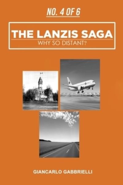 Cover for Giancarlo Gabbrielli · Number 4 of 6 the Lanzis Saga (Book) (2022)