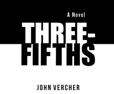 Cover for John Vercher · Three-Fifths (CD) (2019)