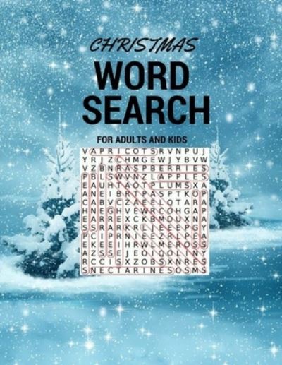 Cover for Loraine Schinkel · Christmas Word Search For Adults And Kids (Paperback Book) (2017)