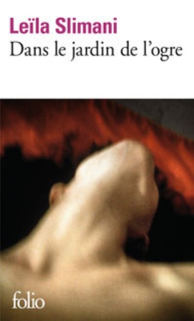 Cover for Leila Slimani · Dans le jardin de l'ogre (Paperback Book) (2016)