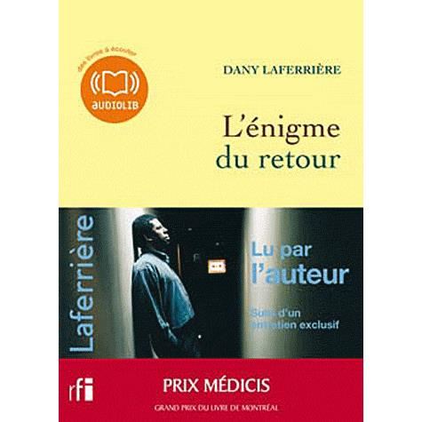 Cover for Dany Laferriere · L'enigme Du Retour (MP3-CD)