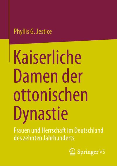Cover for Phyllis G. Jestice · Kaiserliche Damen der Ottonischen Dynastie (Bog) (2023)
