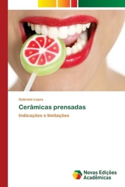 Cover for Lopes · Cerâmicas prensadas (Book) (2017)