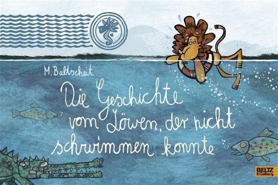 Cover for Baltscheit · Die Geschichte vom Löwen, de (Buch) (2016)