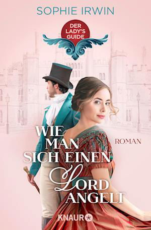 Cover for Sophie Irwin · Wie man sich einen Lord angelt (Bok) (2022)