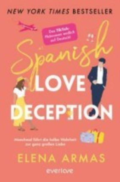 Cover for Elena Armas · Spanish Love Deception (Paperback Book) (2022)