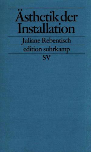Cover for Juliane Rebentisch · Edit.Suhrk.2318 Rebentisch.Ästhetik. (Buch)