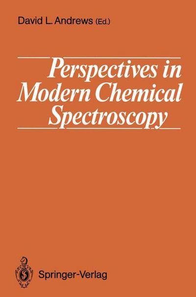 Cover for David L Andrews · Perspectives in Modern Chemical Spectroscopy (Paperback Book) [Softcover reprint of the original 1st ed. 1990 edition] (1990)