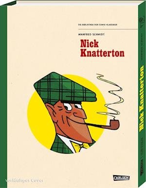 Cover for Manfred Schmidt · Die Bibliothek der Comic-Klassiker: Nick Knatterton (Book) (2022)