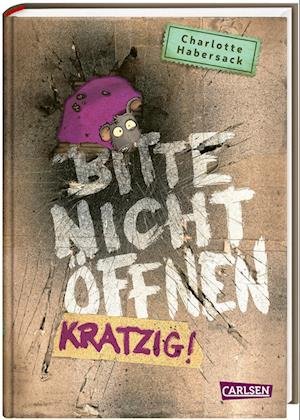 Cover for Charlotte Habersack · Bitte nicht öffnen 8: Kratzig! (Bog) (2023)