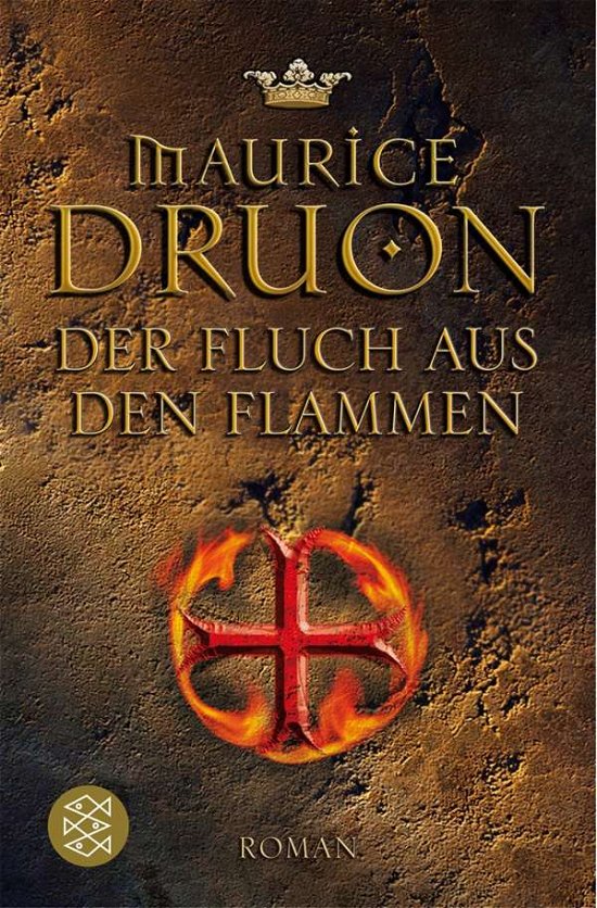 Cover for Maurice Druon · Der Fluch aus den Flammen (Paperback Bog) (2007)