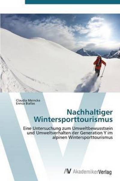 Cover for Meincke Claudia · Nachhaltiger Wintersporttourismus (Taschenbuch) (2011)