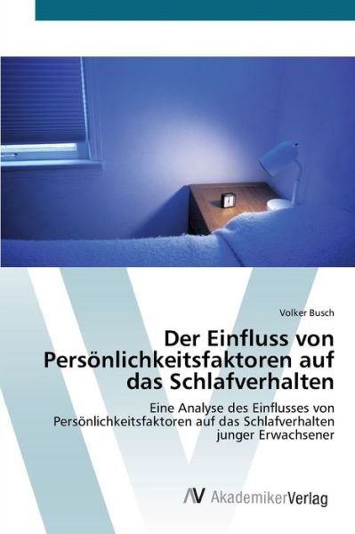 Cover for Busch · Der Einfluss von Persönlichkeitsf (Bog) (2012)