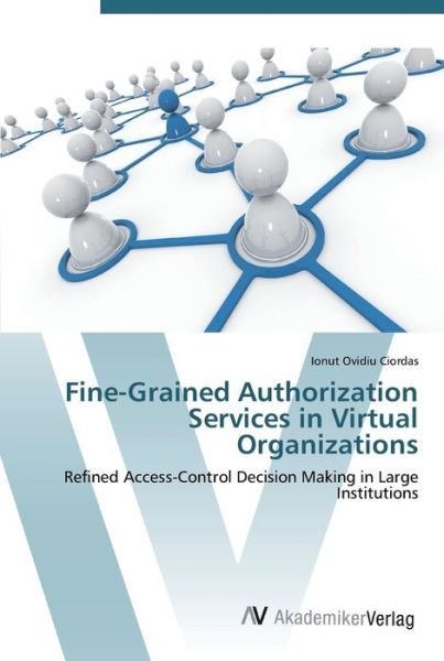Cover for Ciordas · Fine-Grained Authorization Serv (Bok) (2012)