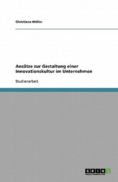 Cover for Möller · Ansätze zur Gestaltung einer Inn (Book) [German edition] (2013)