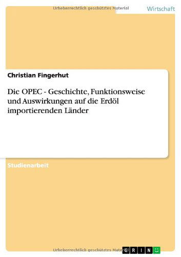 Cover for Fingerhut · Die OPEC - Geschichte, Funkti (Buch) [German edition] (2009)