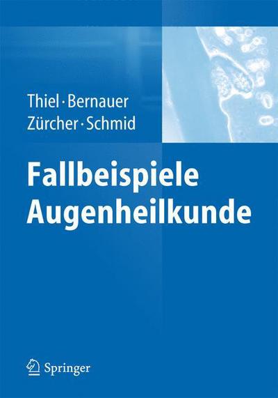 Cover for Fallbeispiele Augenheilkunde (Hardcover Book) (2014)