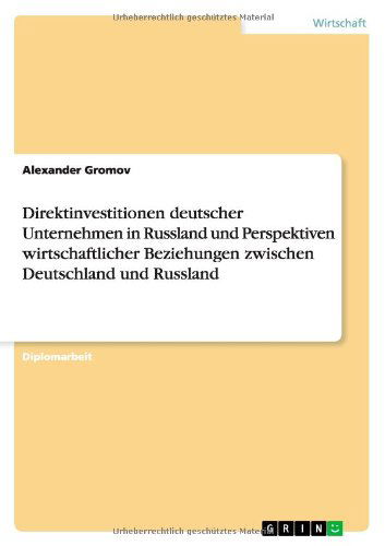 Cover for Gromov · Direktinvestitionen deutscher Un (Book) [German edition] (2013)
