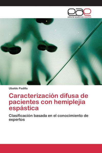 Cover for Padilla · Caracterización difusa de pacie (Buch) (2015)