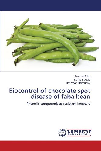 Cover for Heshmat Aldesuquy · Biocontrol of Chocolate Spot Disease of Faba Bean: Phenolic Compounds As Resistant Inducers (Pocketbok) (2013)