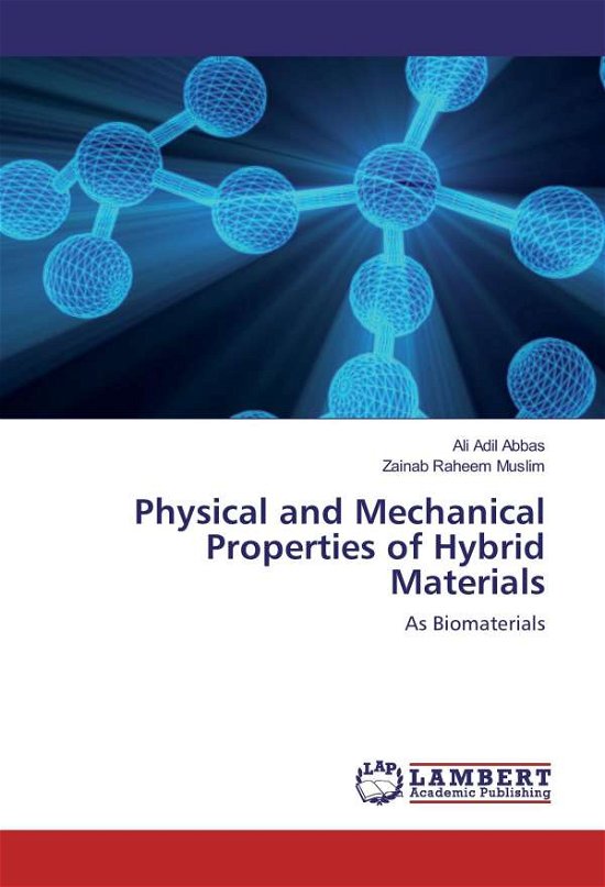Cover for Abbas · Physical and Mechanical Propertie (Book)