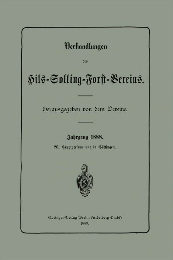Cover for Dem Vereine · Verhandlungen Des Hils-Solling-Forst-Vereins (Paperback Bog) [1889 edition] (1901)