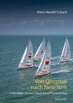 Cover for Hans-Harald Schack · Von Qingdao nach New York (Paperback Book) (2019)
