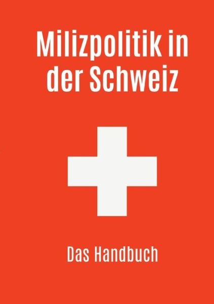 Cover for Simon · Milizpolitik in der Schweiz (Bok) (2019)