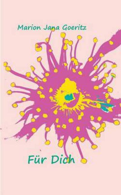 Cover for Marion Jana Goeritz · Fur Dich (Paperback Book) (2016)