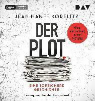 Cover for Jean Hanff Korelitz · Der Plot. Eine todsichere Geschichte (CD)