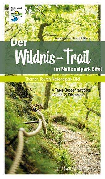 Cover for Pfeifer · Der Wildnis-Trail im Nationalpark Eifel (Book)
