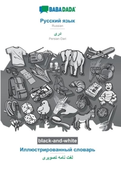BABADADA black-and-white, Russian (in cyrillic script) - Persian Dari (in arabic script), visual dictionary (in cyrillic script) - visual dictionary (in arabic script): Russian (in cyrillic script) - Persian Dari (in arabic script), visual dictionary - Babadada Gmbh - Kirjat - Babadada - 9783751179188 - torstai 24. syyskuuta 2020