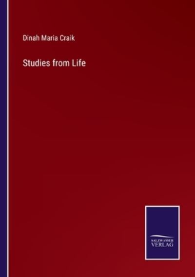 Cover for Dinah Maria Craik · Studies from Life (Paperback Book) (2022)