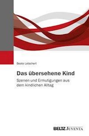 Cover for Letschert · Das übersehene Kind (Book)