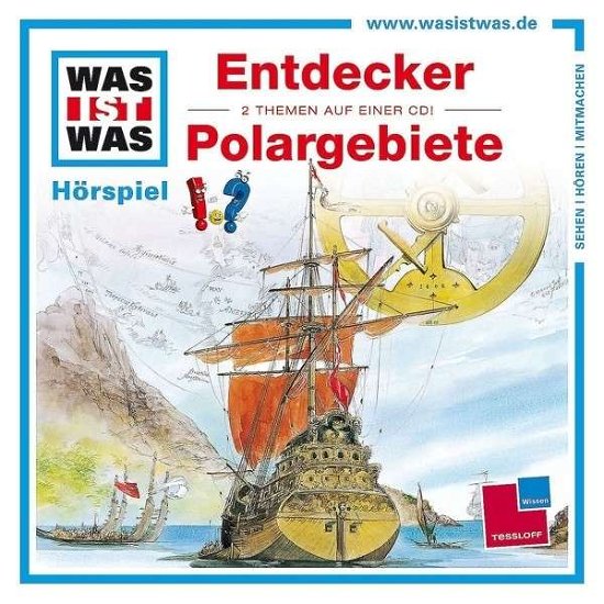 Cover for Was Ist Was · Folge 17: Entdecker / Polargebiete (CD) (2013)