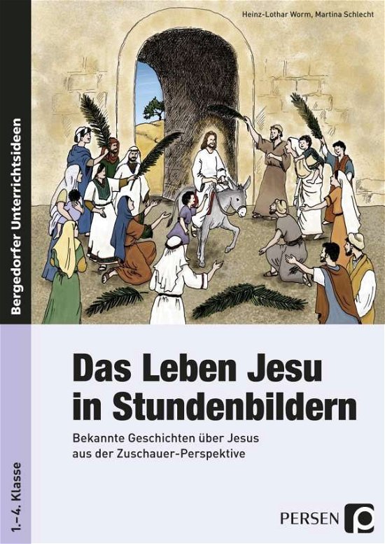 Leben Jesu in Stundenbildern - Worm - Bücher -  - 9783834438188 - 