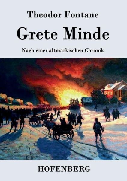 Cover for Theodor Fontane · Grete Minde (Paperback Bog) (2015)