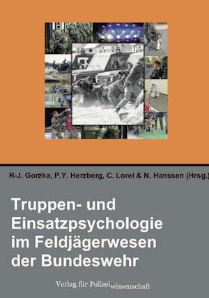 Cover for R-J. Gorzka · Truppen- und Einsatzpsychologie im Feldjägerwesen der Bundeswehr (Paperback Book) (2022)