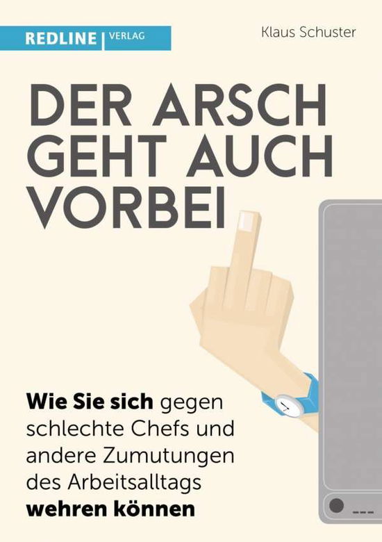 Cover for Schuster · Schuster:der Arsch Geht Auch Vorbei (Book)