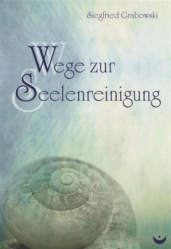 Cover for Grabowski · Wege zur Seelenreinigung (Bok)